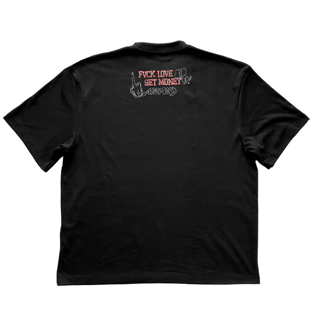 Fuck Love Get Money Tee
